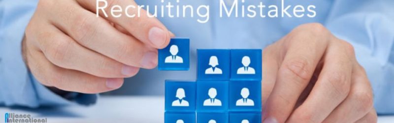 Five Recruitment Mistakes Companies Make And Their Solutions