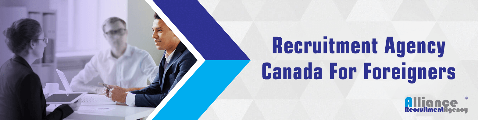 recruitment-agencies-in-canada-for-foreigners-recruiters-in-canada