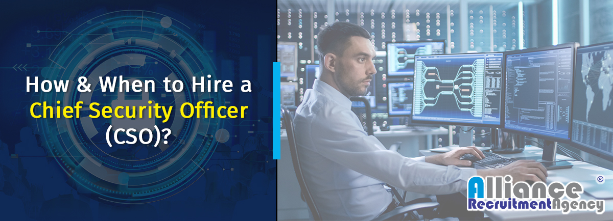 How And When To Hire A Chief Security Officer Cso