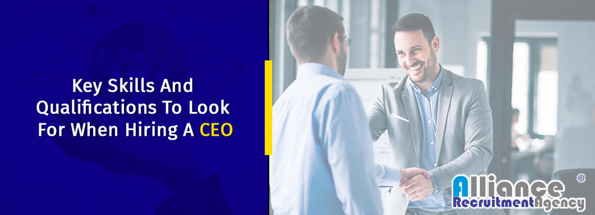 Qualifications To Look While Hiring A CEO