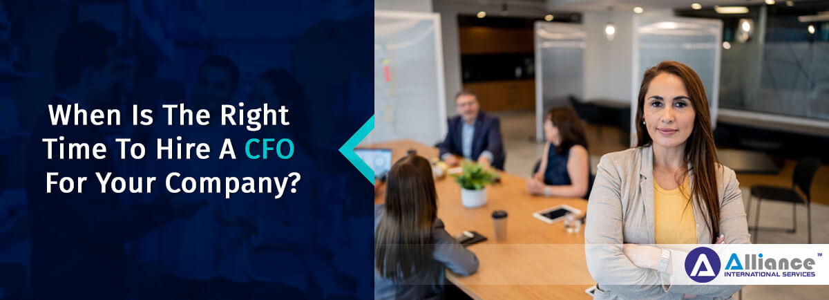 When Is The Right Time To Hire A CFO For Your Company